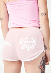 Don't Touch Hot Shorts