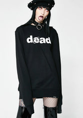 Dead Sweatshirt