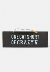 Cat Crazy Wall Sign