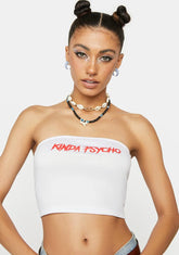 Kinda Psycho Tube Top