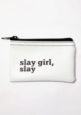 Slay Girl Slay Vinyl Pouch