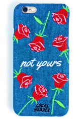Not Yours iPhone 6 Case