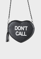 Don't Call Crossbody Bag