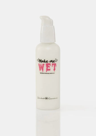 Make Me Wet Moisturizer