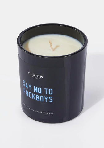 Say No To Fuck Boys Candle