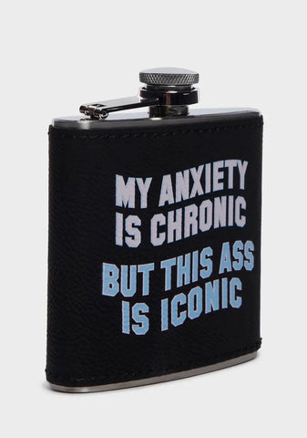 Anxiety Is Chronic Flask