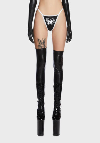 Blow Me Thong Panty