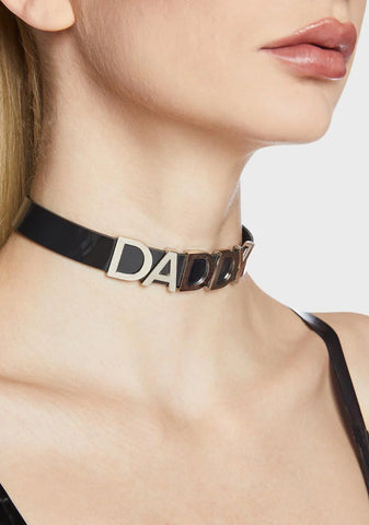 Daddy Knows Best Choker