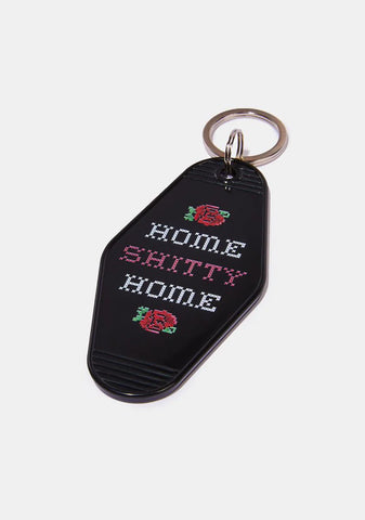 Home Shitty Home Keychain