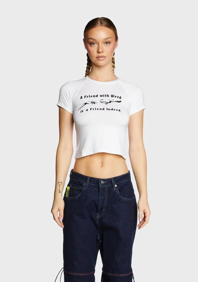 A Friend With Weed Baby Tee