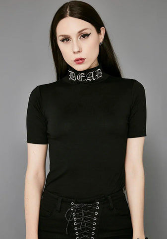 Dead Mock Neck Top