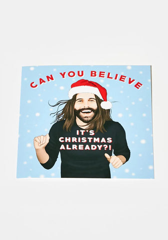 Can You Believe Greeting Card