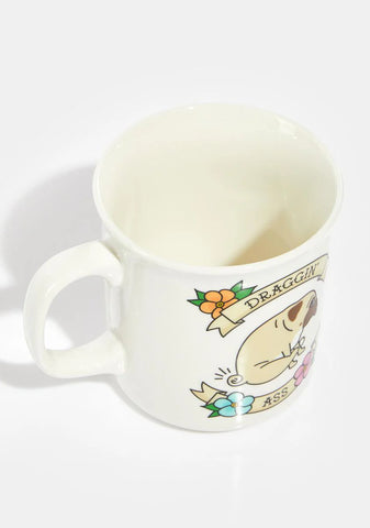 Draggin' Ass Coffee Mug