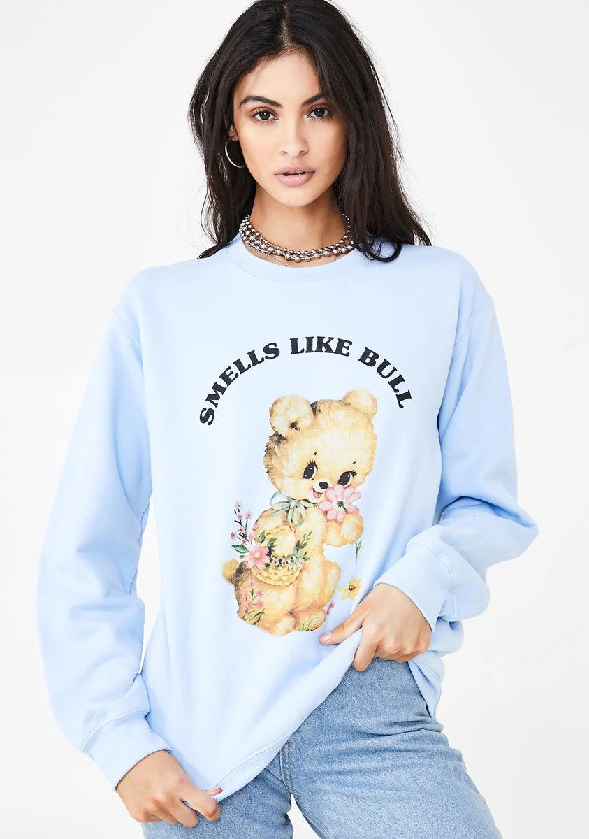 Smells Like Bull Sweatshirt