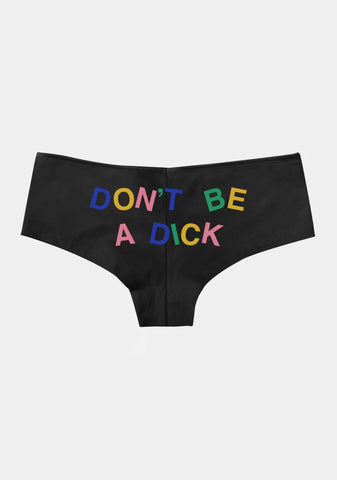 Don't Be A Dick Boy Short Undies