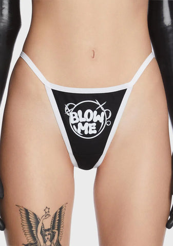 Blow Me Thong Panty