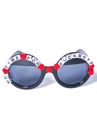 No Time For Fuckboyz Sunglasses