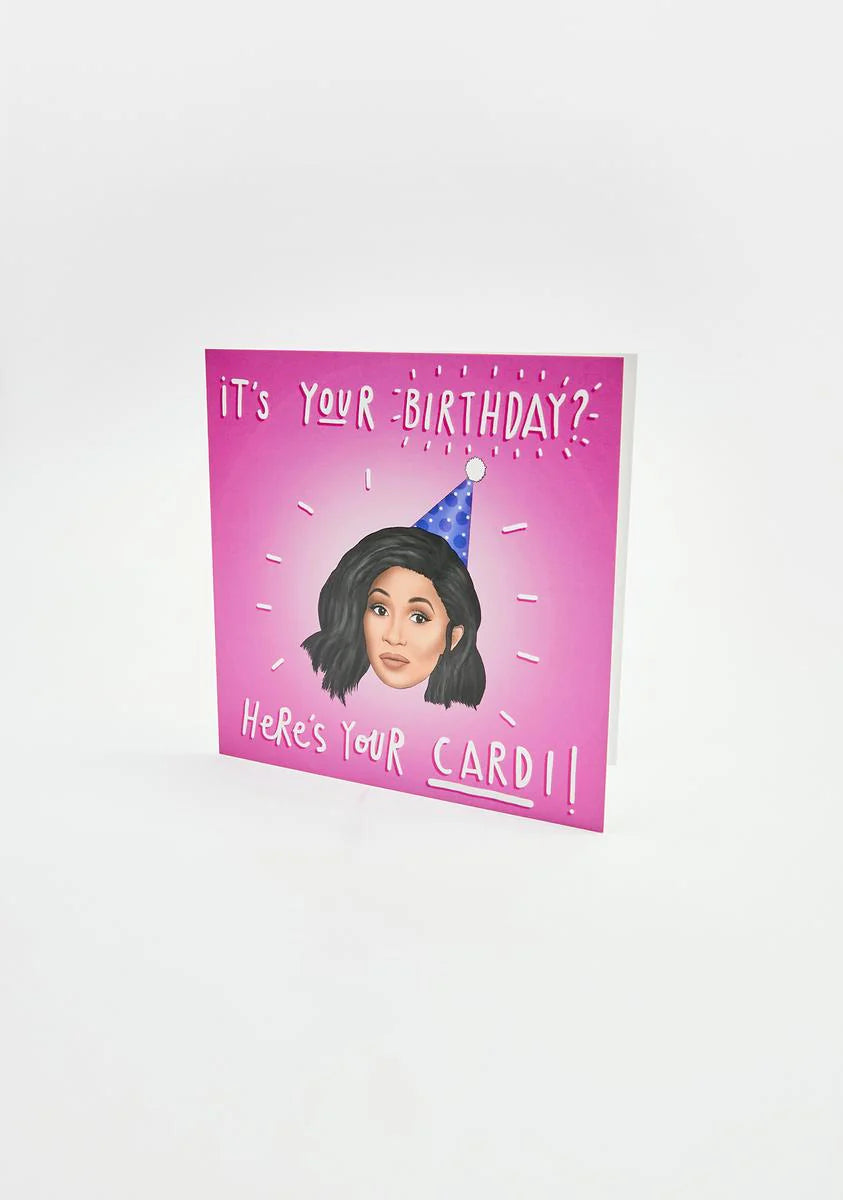 Here's Your Cardi Card