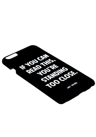 Too Close iPhone 6 Case