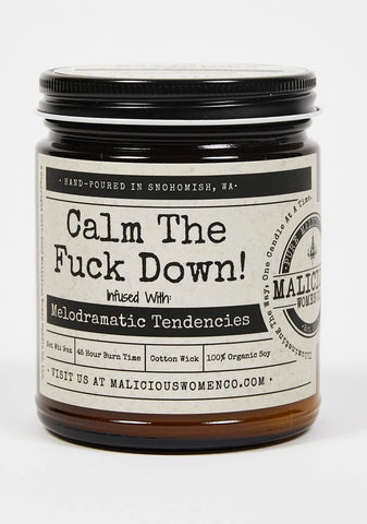 Calm The Fuck Down Candle