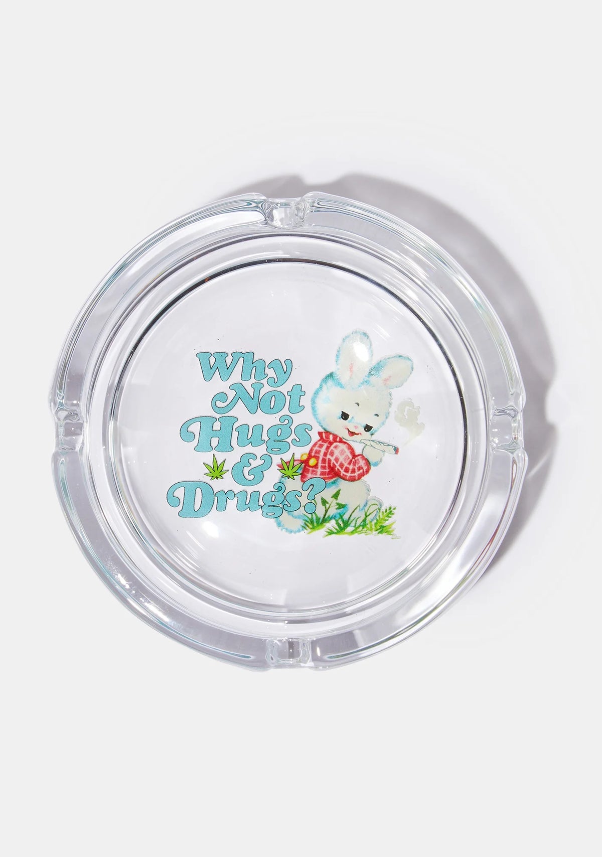 Hugs And Drugs Ashtray