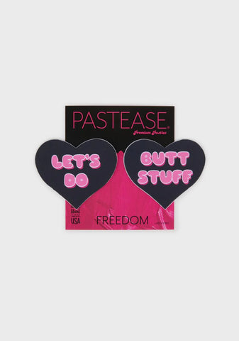 Let's Do Butt Stuff Heart Pasties
