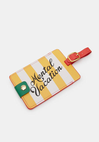 Mental Vacation Luggage Tag