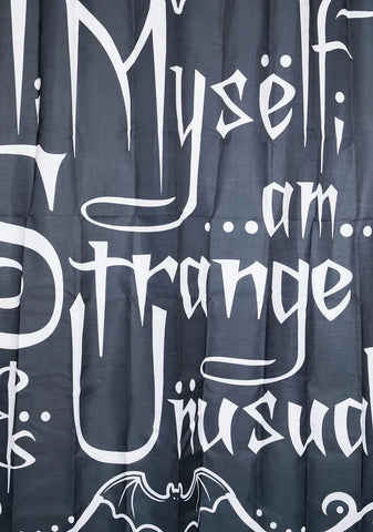 I Myself Am Strange And Unusual Shower Curtain
