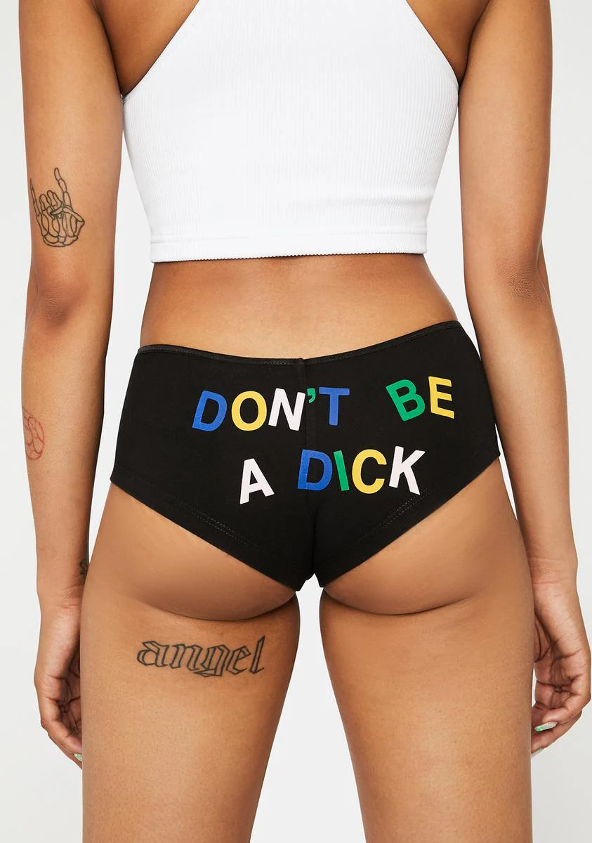 Don't Be A Dick Boy Short Undies