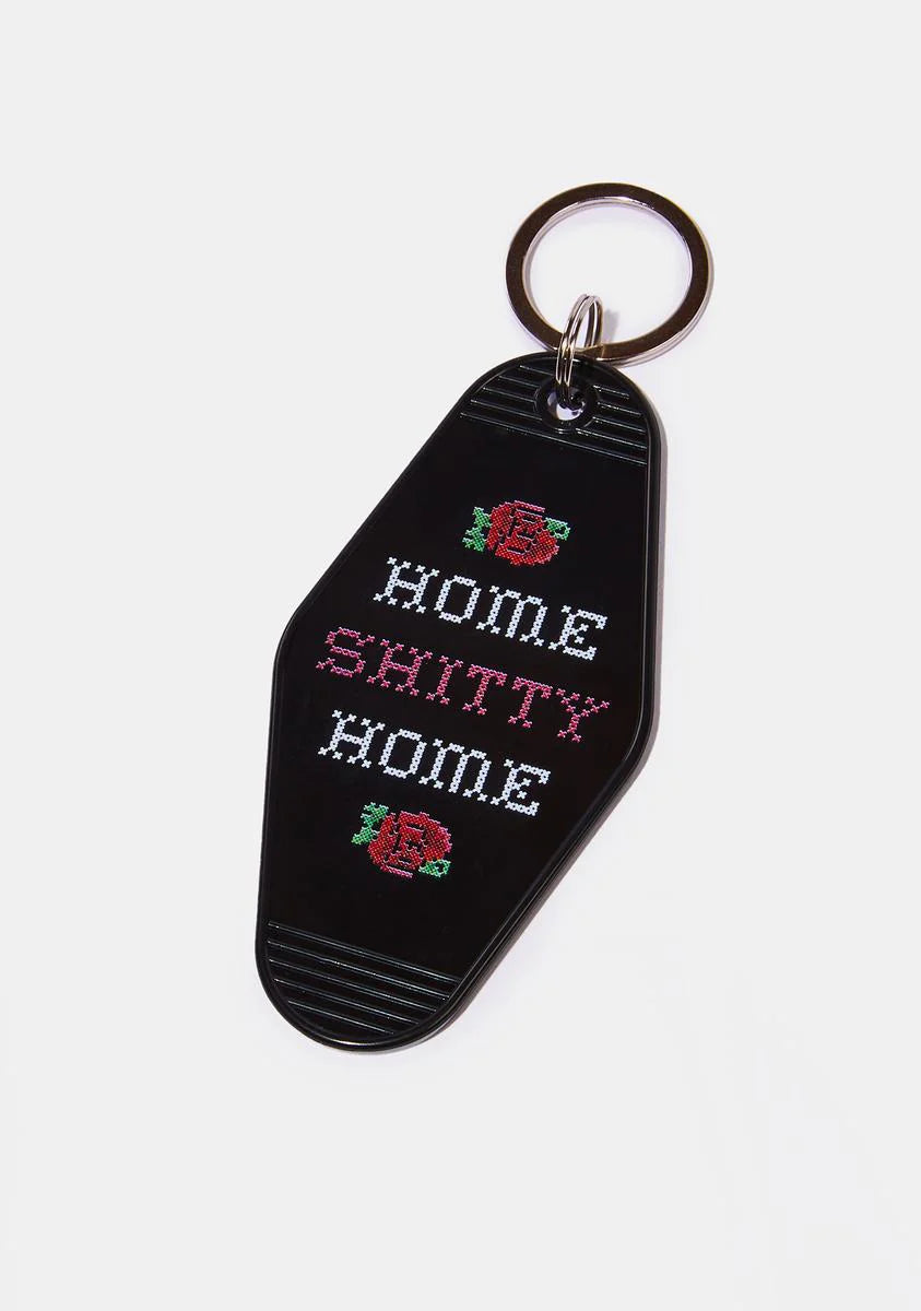 Home Shitty Home Keychain