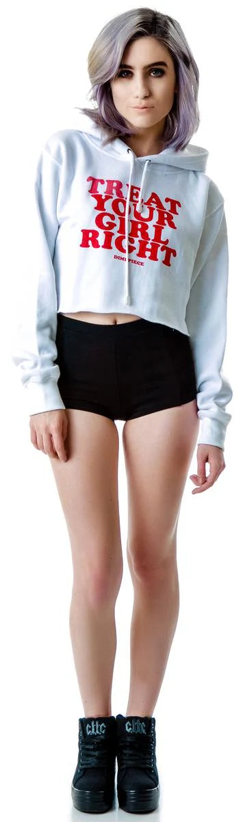 Treat Your Girl Right Hoodie