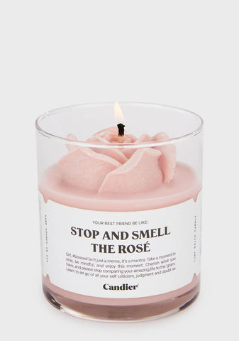 Stop And Smell The Rose Candle