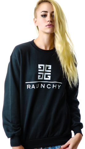 Raunchy Sweatshirt