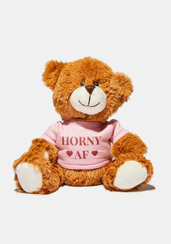 Horny AF Teddy Bear