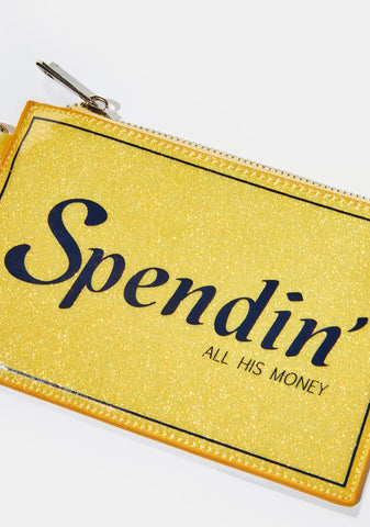 Spend It On Me Coin Purse