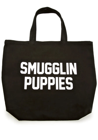 Smugglin’ Puppies Tote