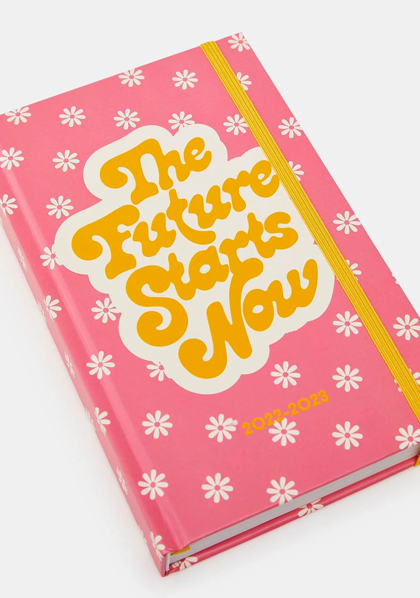 The Future Starts Now Academic Planner