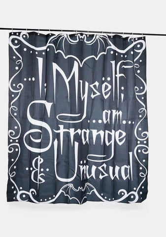 I Myself Am Strange And Unusual Shower Curtain