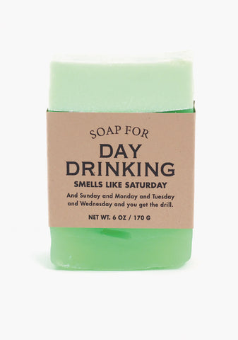 Soap For Day Drinking