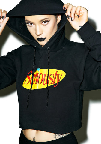 Seriously Crop Hoodie