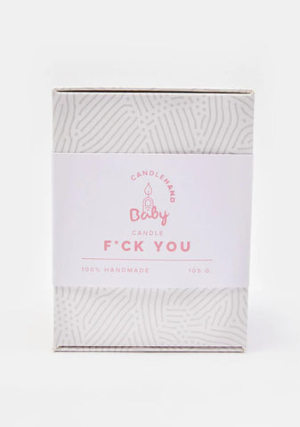 Pink Baby Fuck You Candle