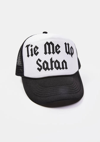 Tie Me Up Satan Trucker Hat