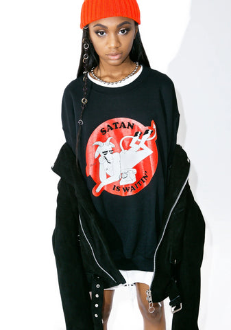 Satan Is Waitin Crewneck