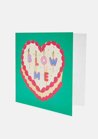 Blow Me Card