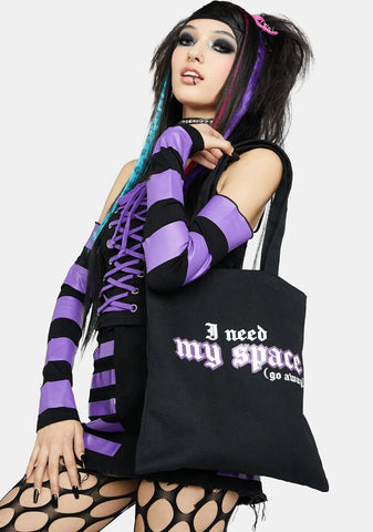 Need Space Tote Bag