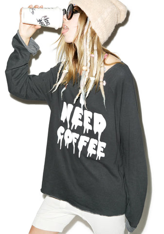 I Need Coffee Morning Sweatshirt