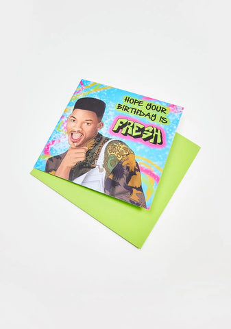 Hope Your Birthday Is Fresh Card