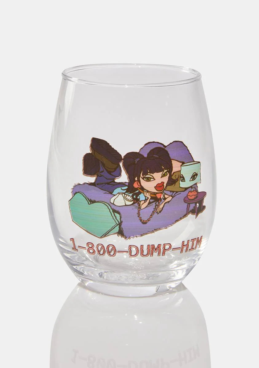 x Bratz Dump Him 20 Oz Wine Glass