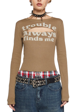 Here Comes Trouble Thermal Top