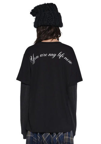 You Are My Life Now Oversized Tee